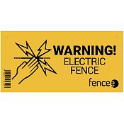 Warning sign fencee - CAUTION! ELECTRIC FENCE